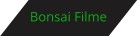 Bonsai Filme
